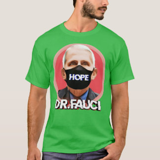 Drfauci 1 t shirt