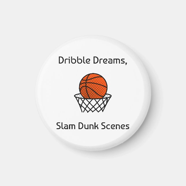 Dribble Drömmar, Slam Dunk Scener Basket Magnet (Framsidan)