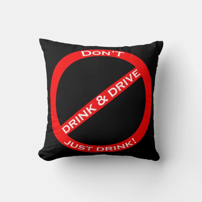 "Drick bara!" Förbud mot Humor Kudde (Framsida)