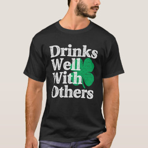 Drick bra med andra St patricks day T Shirt