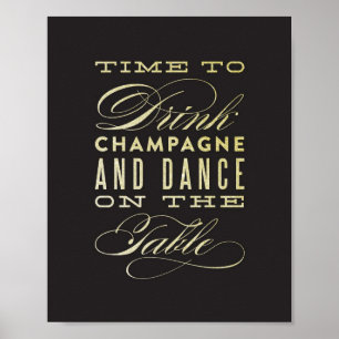 Drick Champagne och Dance på Bord Art Print Poster