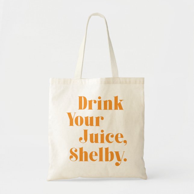 Drick din juice Shelby Tygkasse (Framsidan)