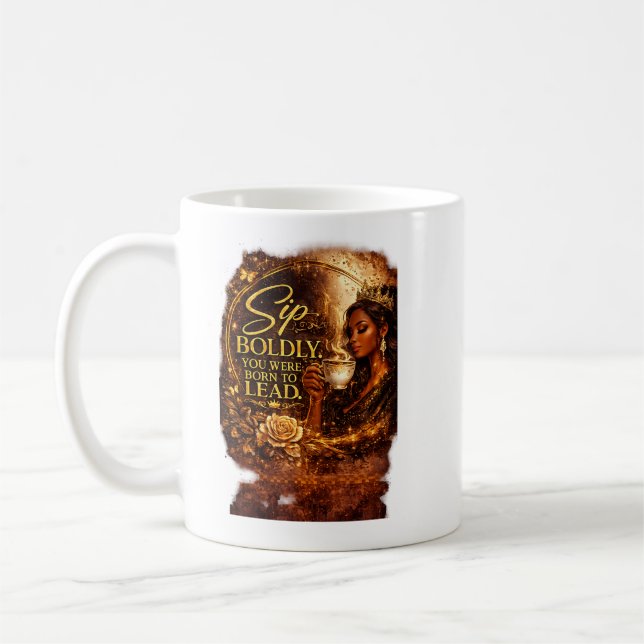 Drick djärvt. Du föddes för att leda. Kaffemugg (Vänster)