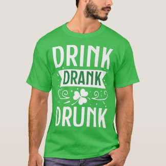 Drick Drunk Lycklig St (2) T Shirt