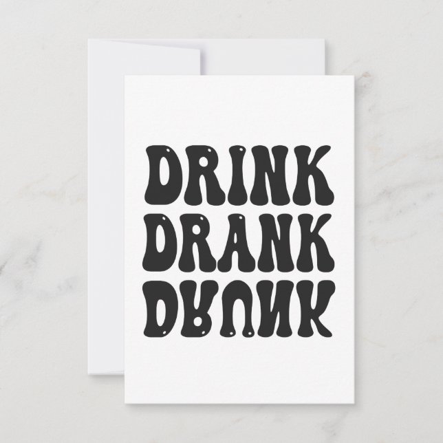 Drick dryck Drunk Funny Drinking Squad Gift Tack Kort (Framsida)