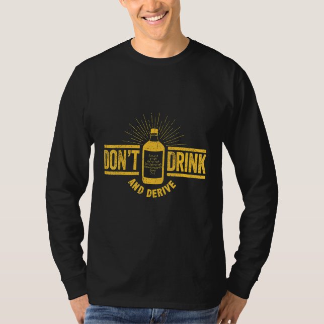 Drick inte Calculus Joke Math Pun Math T Shirt (Framsida)