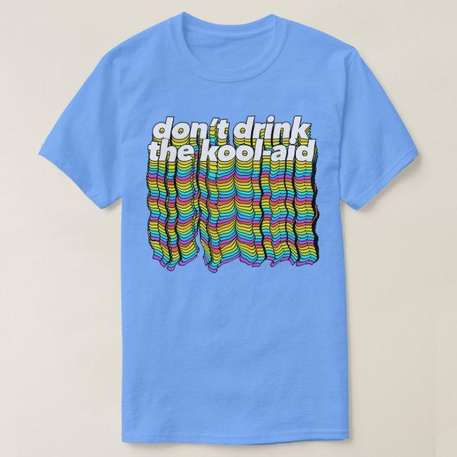 Drick inte Kool Aid Retro People's Temple-designen T Shirt (Design framsida)