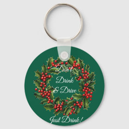 Drick inte och kör andedräkt Humor Nyckelring