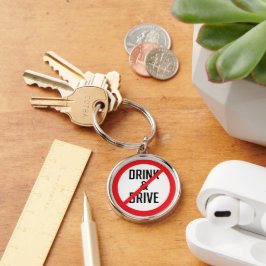 Drick inte och kör inte | Premium Keychain Rund Silverfärgad Nyckelring