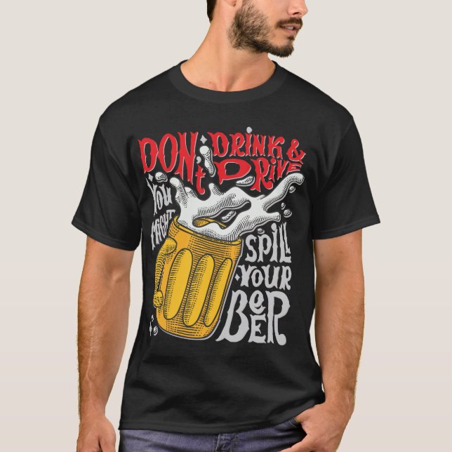 Drick inte öl och kör inte t shirt (Framsida)