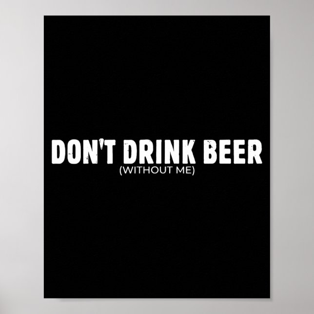 Drick Inte Öl Utan Rolig Ölkärlek För Män Poster (Framsidan)