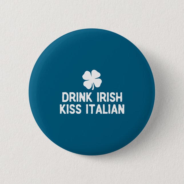 Drick irländsk kyss italiensk st. patricks dag rol knapp (Framsida)