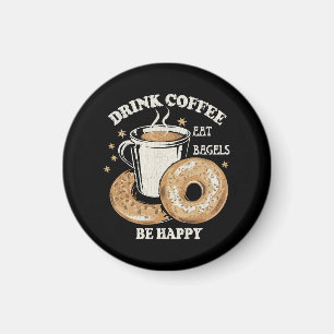 Drick kaffe ät bagels var glad magnet