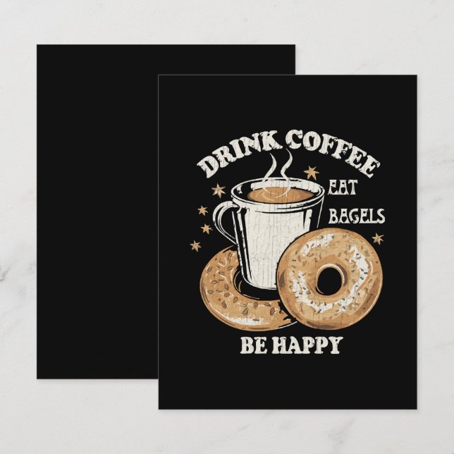 Drick Kaffe Ät Bagels Var Glad Tilläggskort (Fram/baksida)