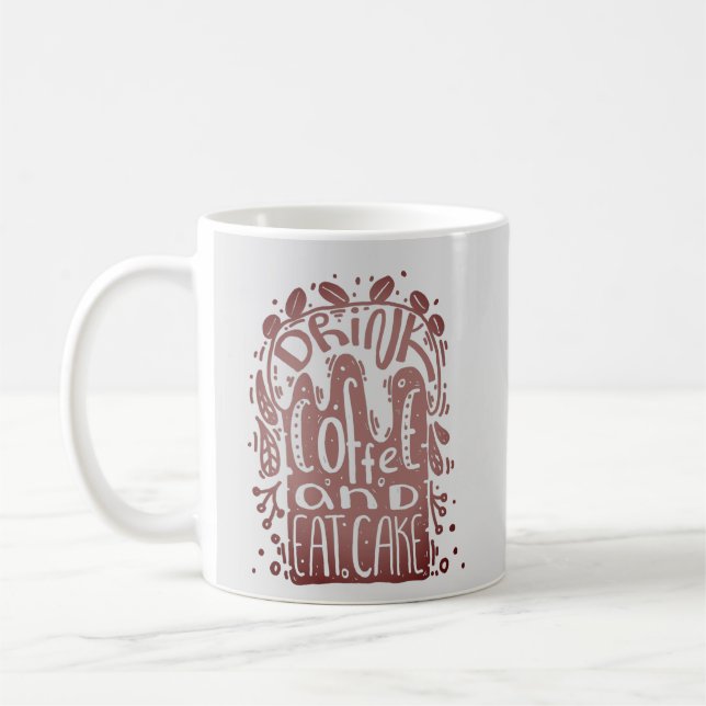 Drick Kaffe Ät Tårta Kaffemugg (Vänster)