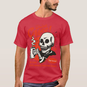 Drick kaffe du kan sova när du är död Vintage T Shirt