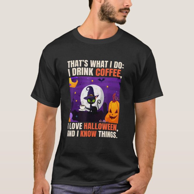 Drick Kaffe Halloween Vet Sak Svart Katt T Shirt (Framsida)
