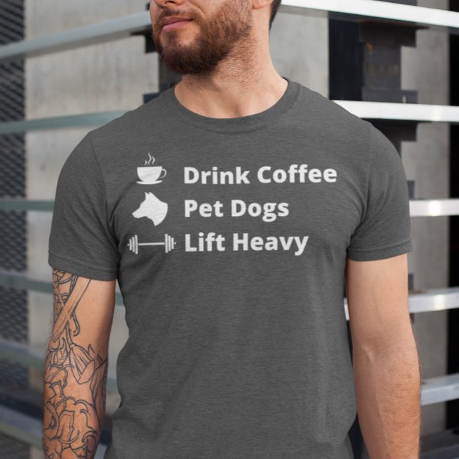 Drick kaffe Pet Hundar Hiss Heavy Gym Fit Fitness T Shirt (Skapare uppladdad)