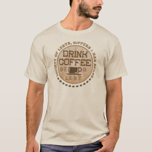 Drick kaffe - var en lert tee