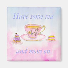 Drick lite te och gå vidare Watercolor Teatime Magnet