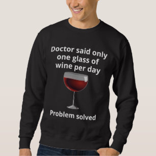 Drick mer Vin Lång Ärmad Tröja