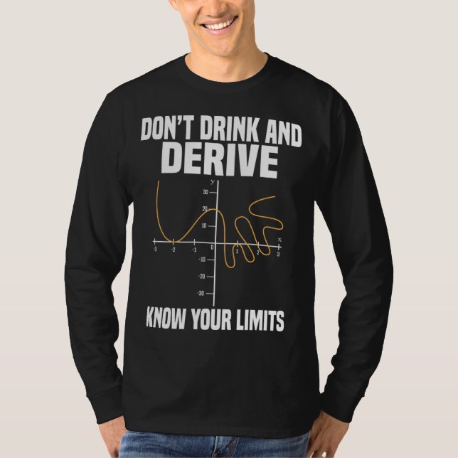 Drick och driv inte och känn din gräns t shirt (Framsida)