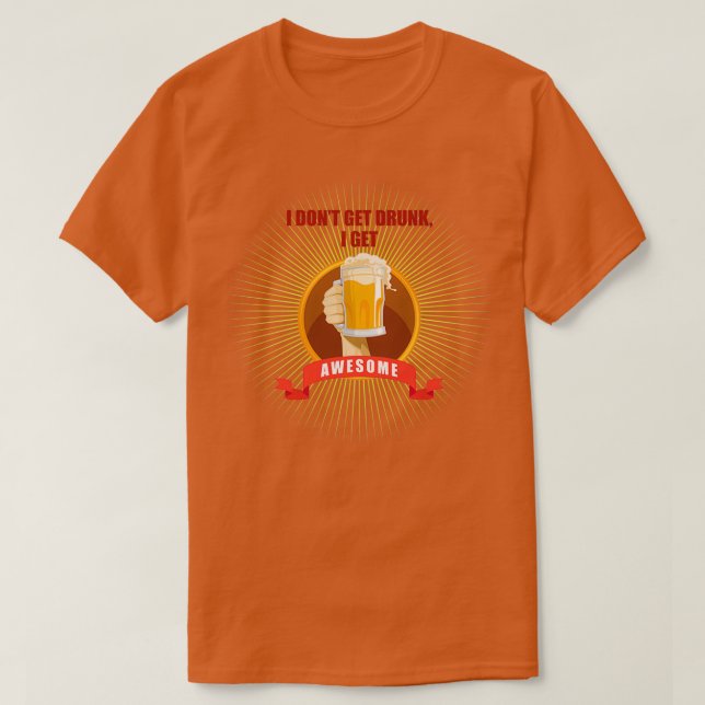 Drick och party får jag inte berusat t shirt (Design framsida)
