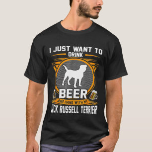 Drick öl och håll med min Jack Russell Terrier D T Shirt