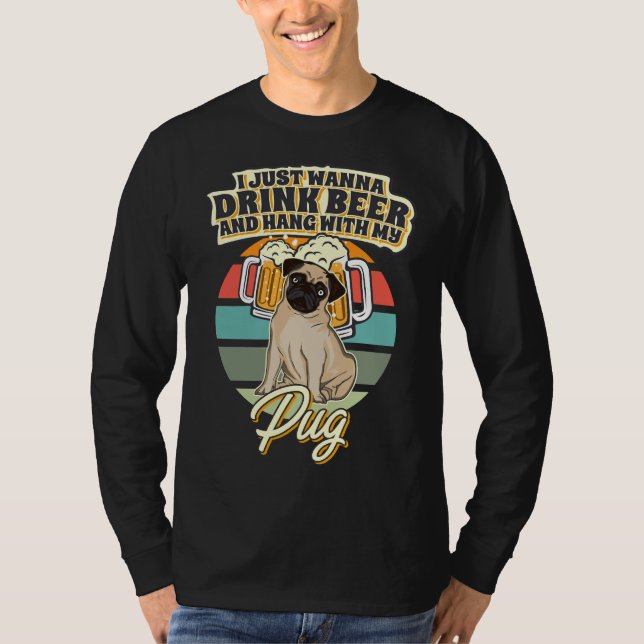 Drick öl och håll med min Pug Classic T-Shirt 10 (Framsida)