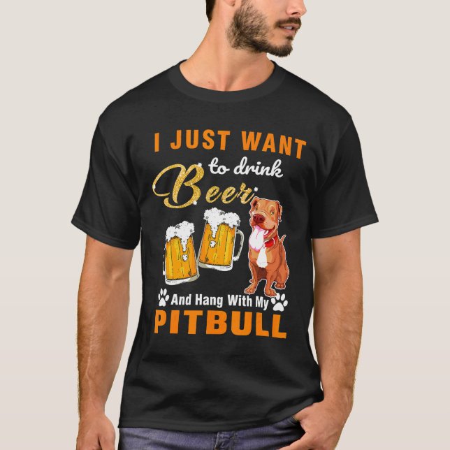 Drick Öl Och Häng Med Min Pitbull T Shirt (Framsida)