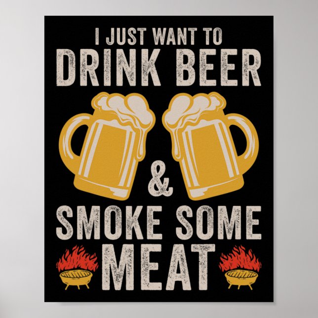 Drick öl och röka lite Kött Bbq-grillar Poster (Framsidan)