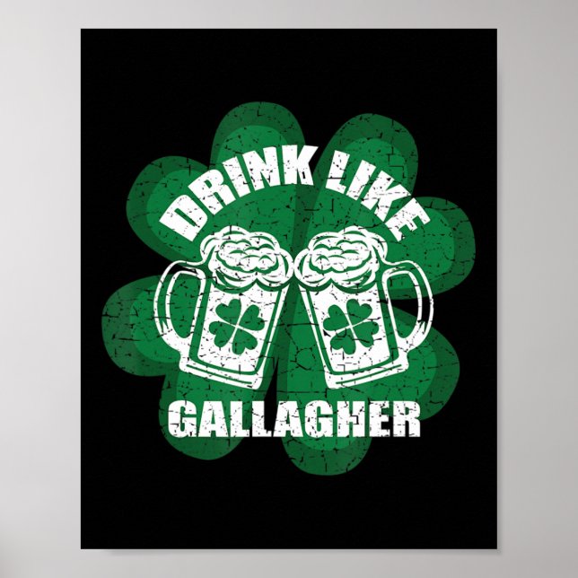 Drick som en Gallagher Saint patrick's day Irish Poster (Framsidan)