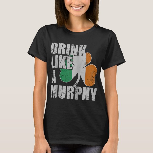 Drick som en Murphy Irish St patricks day Zip T Shirt (Framsida)