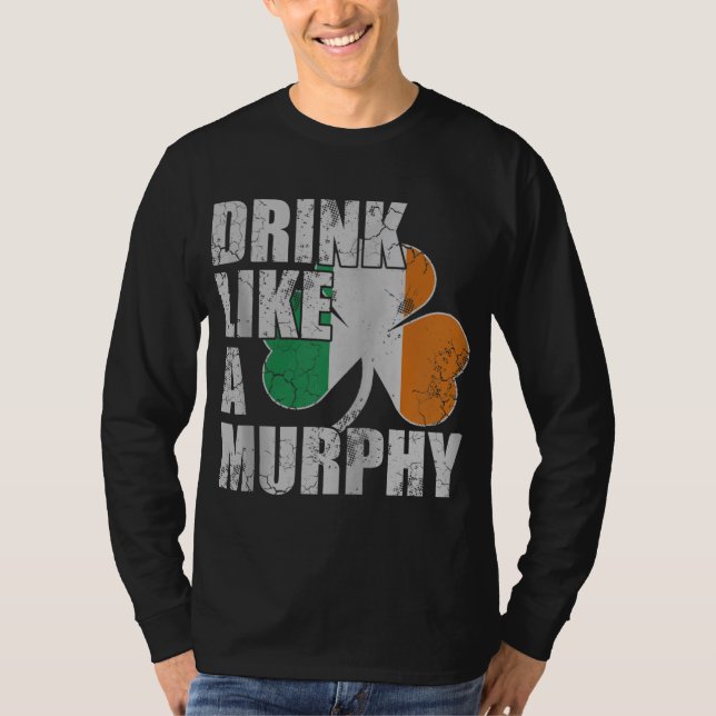 Drick som en Murphy Irish St patricks day Zip T Shirt (Framsida)