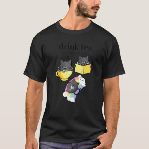 Drick Te Läs Böcker Var Glad Bok Svart Smoking Kat T Shirt