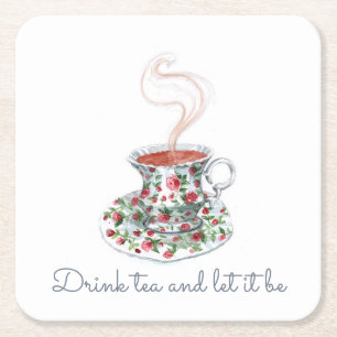 Drick te och låt det vara ett teslogancitat, vinta underlägg papper kvadrat
