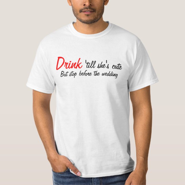 Drick tills hon är Cute T Shirt (Framsida)