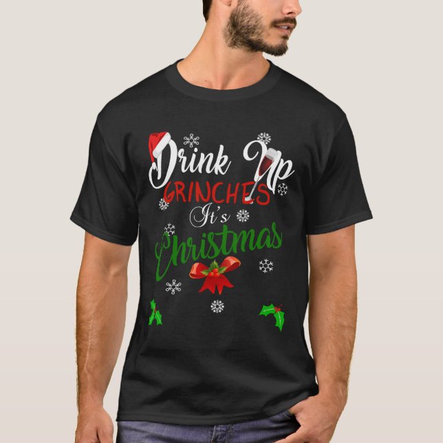 Drick upp Grinches Det är juldesign för Vin T Shirt (Framsida)