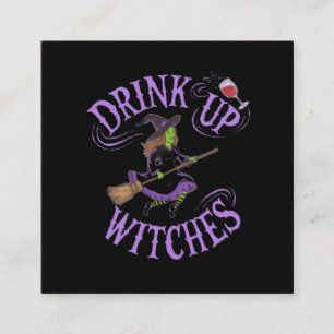 Drick upp Witches Funny Halloween Party Vibes Fyrkantigt Visitkort