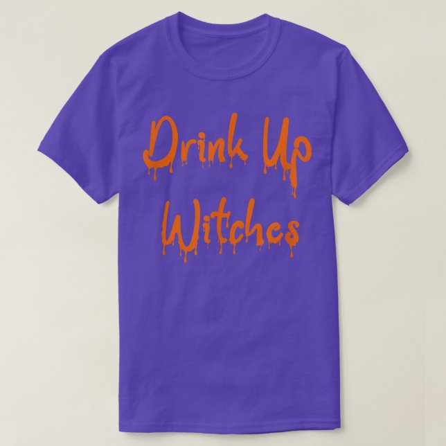 Drick upp Witches Funny Halloween Witch Kvinnor dr T Shirt (Design framsida)