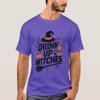 Drick upp Witches Halloween-gåva T Shirt