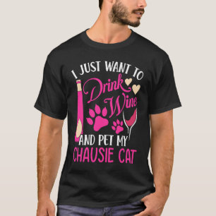 Drick vin och smeka min Chausie-katt Kattmamma hu T Shirt