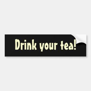 Dricka din tea! bildekal