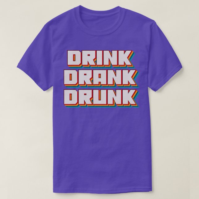 Dricka Drack Drucken 1 T Shirt (Design framsida)