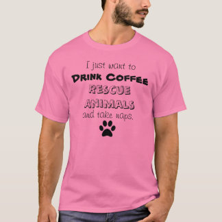 dricka kaffe, rädda djur, take ta sig en tupplur tröja