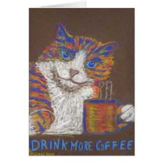 Dricka mer kaffekattkort hälsningskort