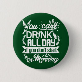 Dricka öl allt dag St Patrick Knapp