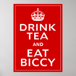 Dricka Tea och äta roligt för den Biccy ~-britte Poster