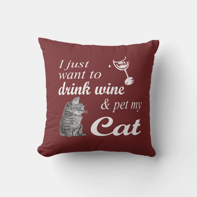 Dricka vin & dalta min katt kudde (Framsida)