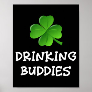 Drickande kompisar St Patricks dag öl Rolig Iri-s Poster